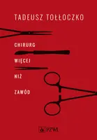 Okładka: Chirurg. Więcej niż zawód