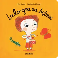 Okładka: Lalo gra na bębnie - KARTONOWA