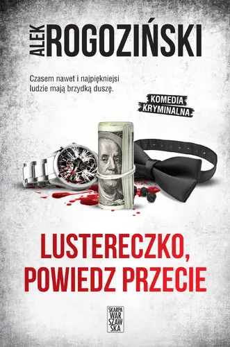Okładka: Lustereczko, powiedz przecie
