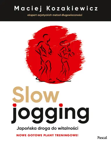 Okładka: Slow jogging. Japońska droga do witalności. Nowe wydanie