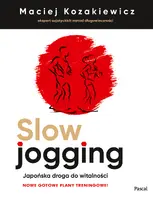 Okładka: Slow jogging. Japońska droga do witalności. Nowe wydanie
