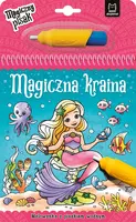 Okładka: Magiczna kraina. Malowanka z pisakiem wodnym