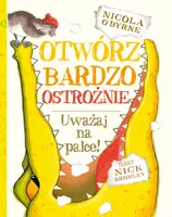 Okładka: Otwórz bardzo ostrożnie