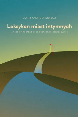 Okładka: Leksykon intymnych miast