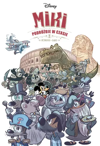 Okładka: Myszka Miki. Miki podróżuje w czasie