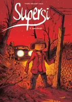 Okładka: Supersi. Samotność. Tom 4