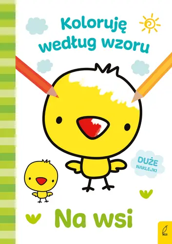 Okładka: Koloruję według wzoru. Na wsi