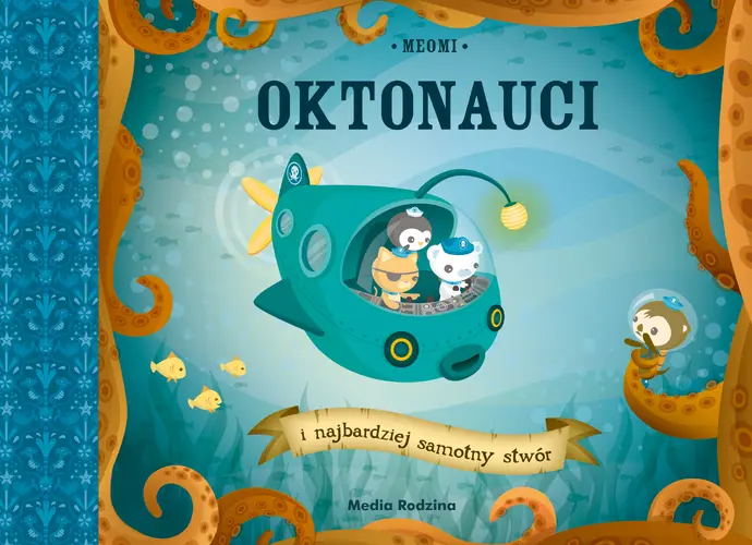 Okładka: Oktonauci i najbardziej samotny stwór