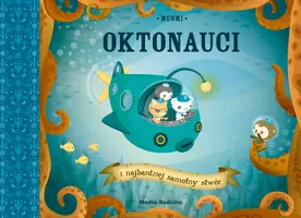 Okładka: Oktonauci i najbardziej samotny stwór