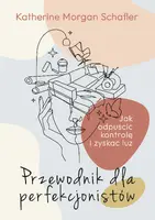 Okładka: Przewodnik dla perfekcjonistów