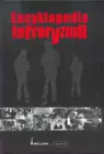 Okładka: Encyklopedia terroryzmu