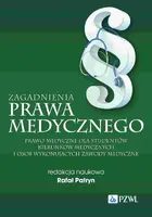Okładka: Zagadnienia prawa medycznego