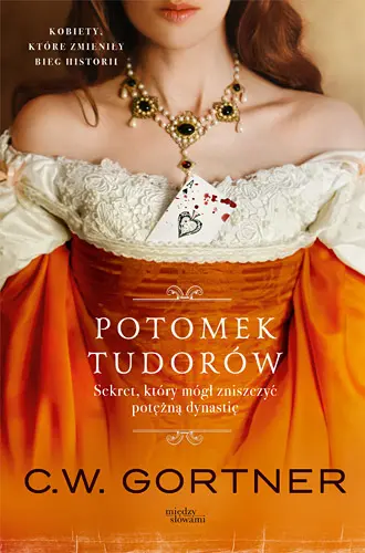 Okładka: Potomek Tudorów