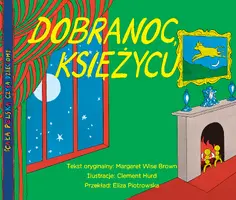 Okładka: Dobranoc, księżycu.
