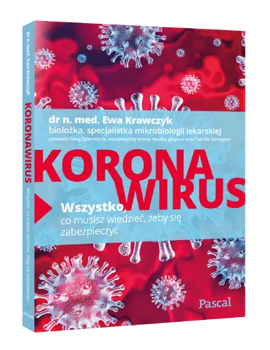 Okładka: Koronawirus. Wszystko, co musisz wiedzieć, żeby się zabezpieczyć