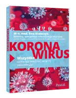 Okładka: Koronawirus. Wszystko, co musisz wiedzieć, żeby się zabezpieczyć