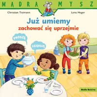 Okładka: Mądra Mysz. Już umiemy zachować się uprzejmie