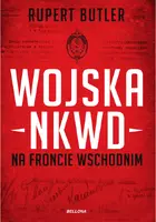 Okładka: Wojska NKWD na froncie wschodnim