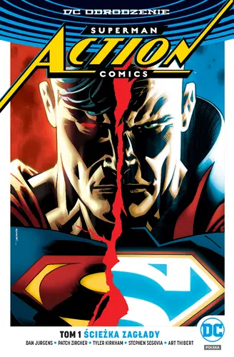 Okładka: Superman Action Comics – Ścieżka zagłady, tom 1