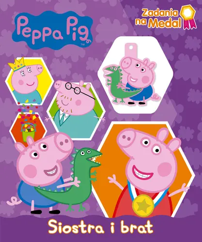Okładka: Peppa Pig. Zadania na medal. Siostra i brat.