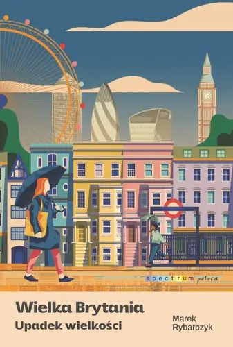 Okładka: Wielka Brytania. Upadek wielkości
