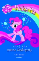 Okładka: My Little Pony. Pinkie Pie i szalone Skałkoparty