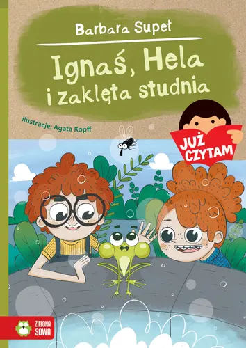 Okładka: Już czytam! Ignaś, Hela i zaklęta studnia. Tom 21