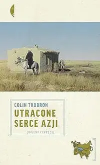 Okładka: Utracone serce Azji