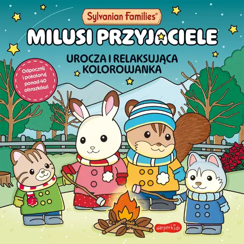 Okładka: Sylvanian Families. Milusi przyjaciele. Urocza i relaksująca kolorowanka