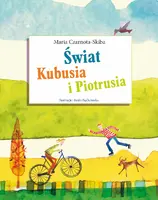 Okładka: Świat Kubusia i Piotrusia