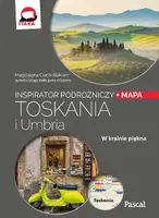 Okładka: Toskania i Umbria Inspirator Podróżniczy