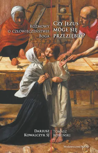 Okładka: Czy Jezus mógł się przeziębić?