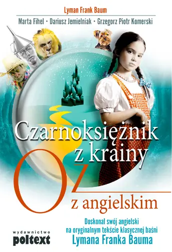 Okładka: Czarnoksiężnik z krainy Oz z angielskim