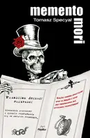 Okładka: Memento Mori. Prawdziwe śmierci przypadki