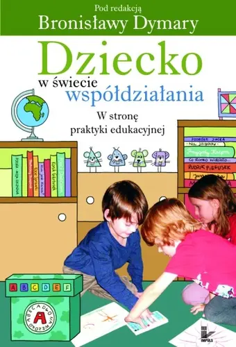 Okładka: Dziecko w świecie współdziałania. Tom 2