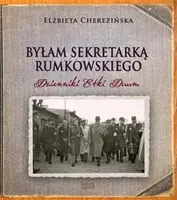 Okładka: Byłam sekretarką Rumkowskiego. Dzienniki Etki Daum