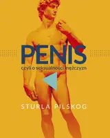 Okładka: Penis, czyli o seksualności mężczyzn