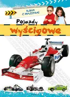 Okładka: Album z naklejkami- Pojazdy wyścigowe