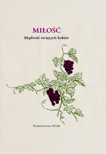 Okładka: Miłość. Mądrość świętych kobiet