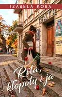 Okładka: Rita, kłopoty i ja