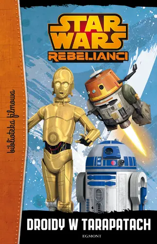 Okładka: Star Wars. Droidy w tarapatach