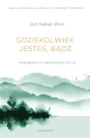 Okładka: Gdziekolwiek jesteś, bądź