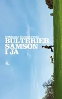 Okładka: Bulterier Samson i ja