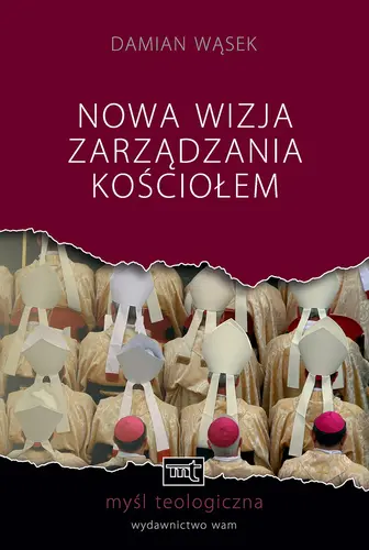 Okładka: Nowa wizja zarządzania Kościołem