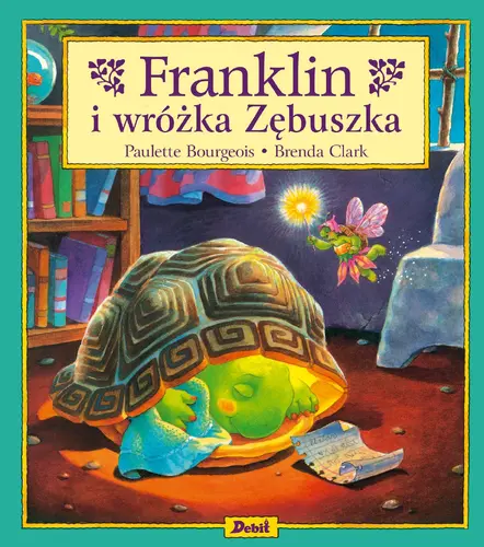 Okładka: Franklin i wróżka Zębuszka