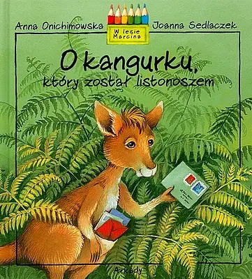 Okładka: O kangurku, który został listonoszem