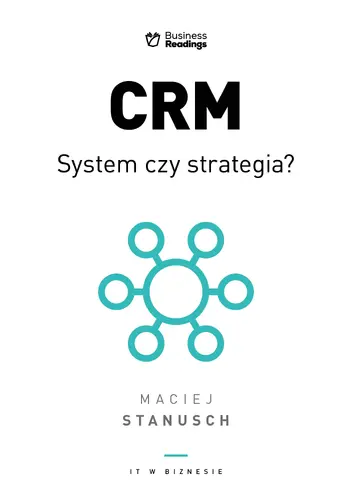 Okładka: CRM. System czy strategia?