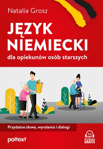 Okładka: Język niemiecki dla opiekunów osób starszych