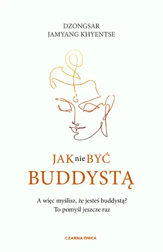 Okładka: Jak nie być buddystą