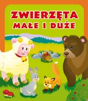Okładka: Zwierzęta małe i duże. Pianki